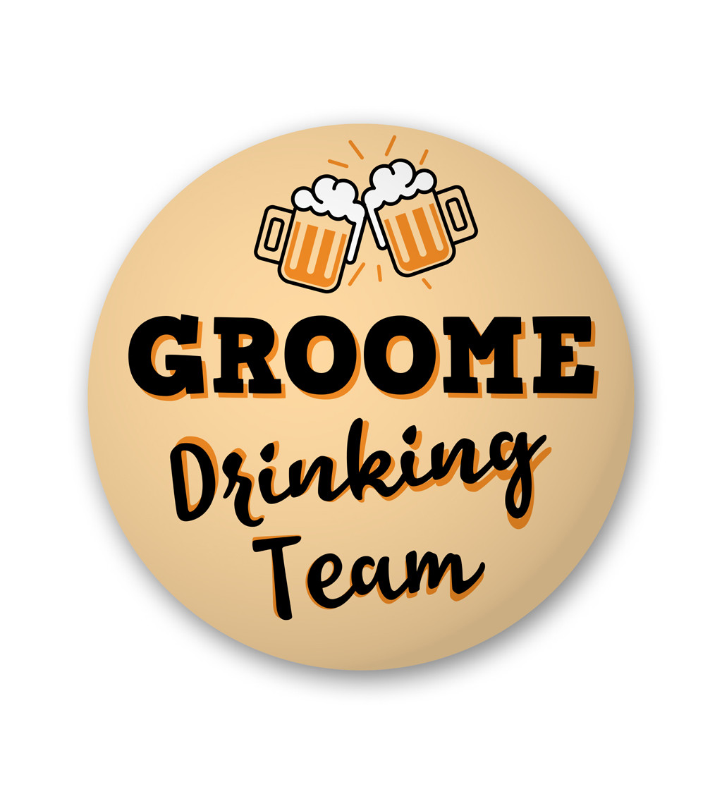 Placka Groom Drinking team