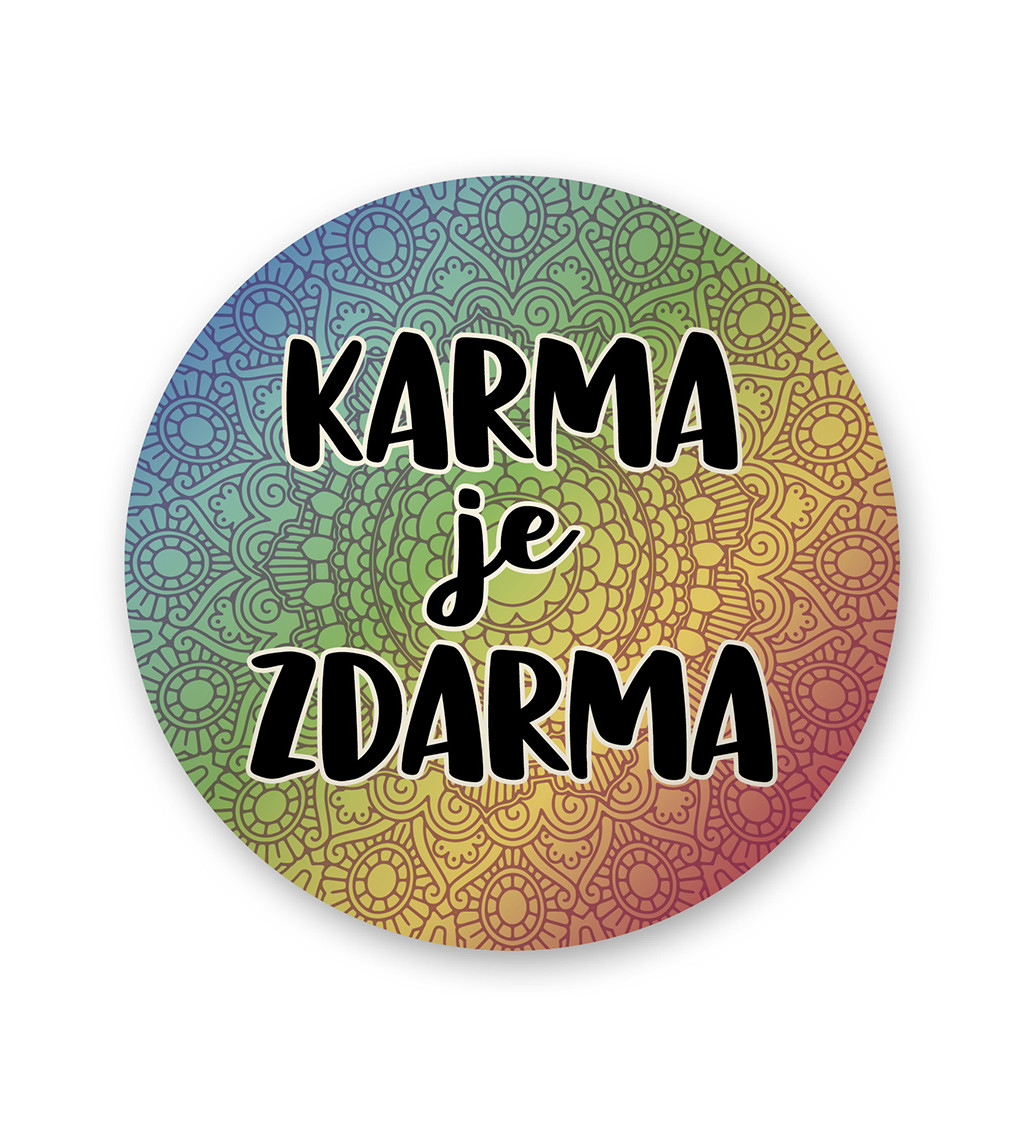 Placka - Karma je zdarma