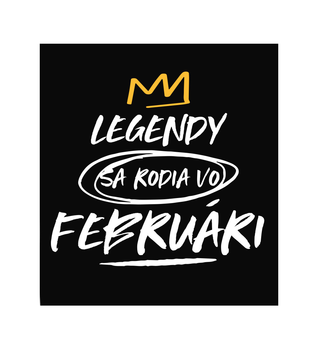 Dámské tričko černé - Legendy sa rodia vo februári