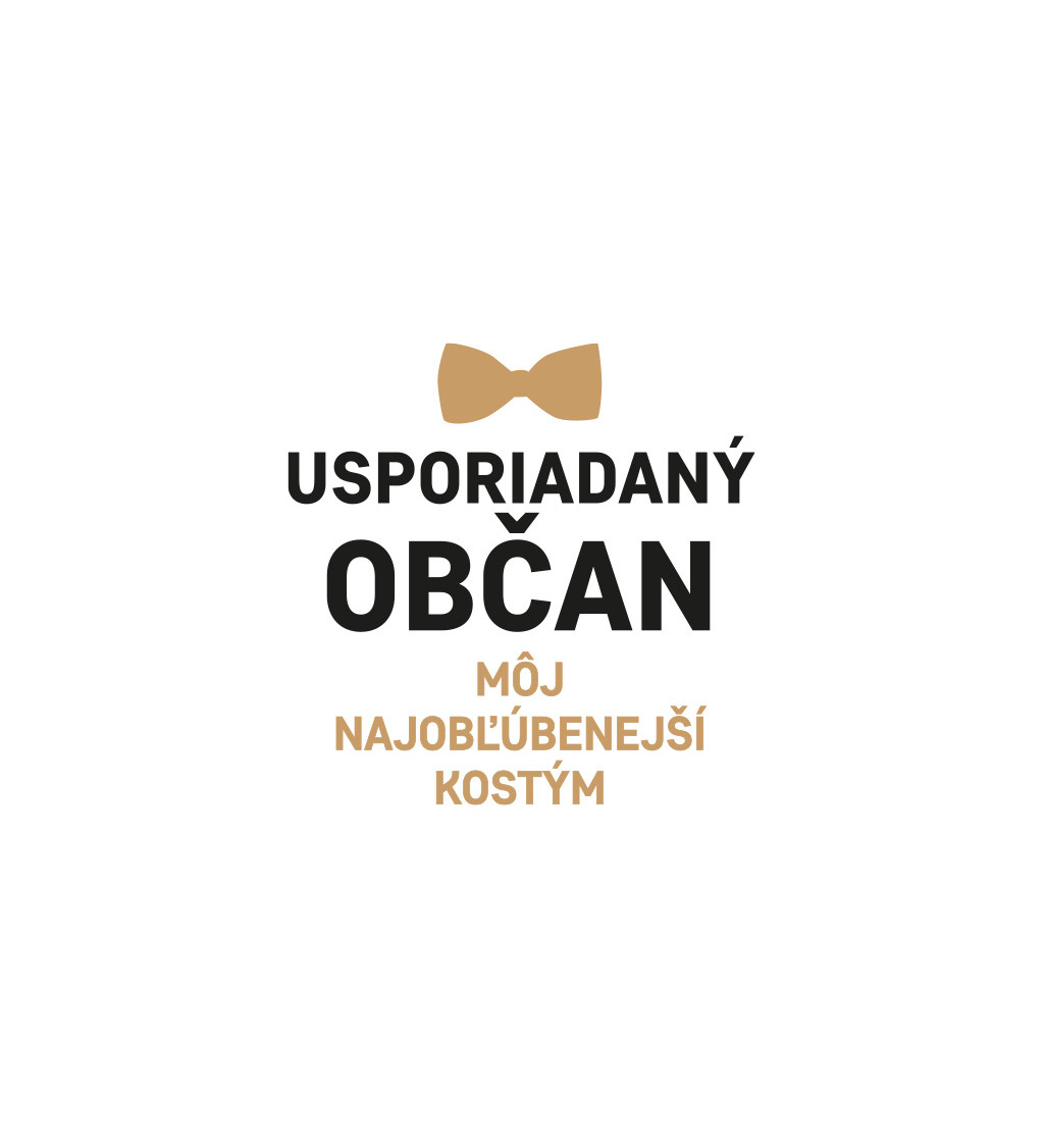 Pánské triko bílé - Usporiadaný občan