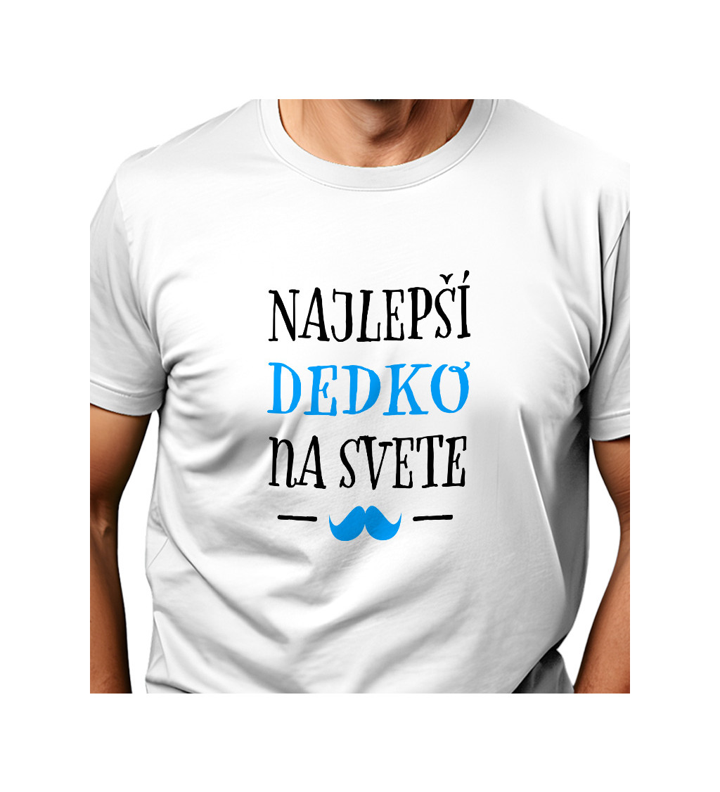 Pánské triko bílé - Najlepí dedko na svete