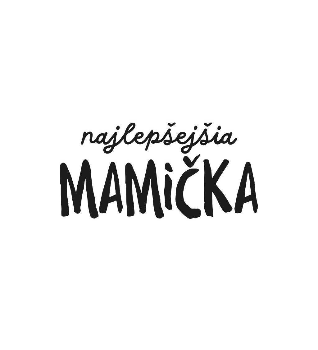 Dámské triko bílé - najlepšejšia mamička