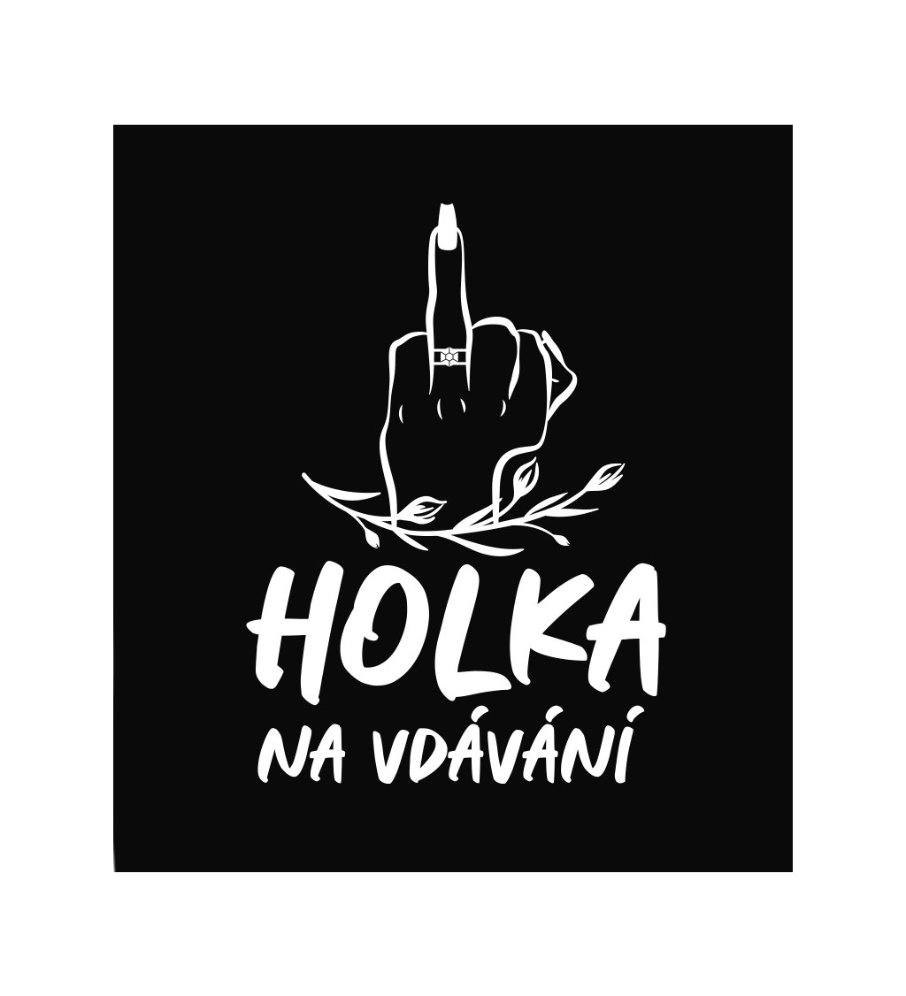 Dámské černé tričko – Holka na vdávání