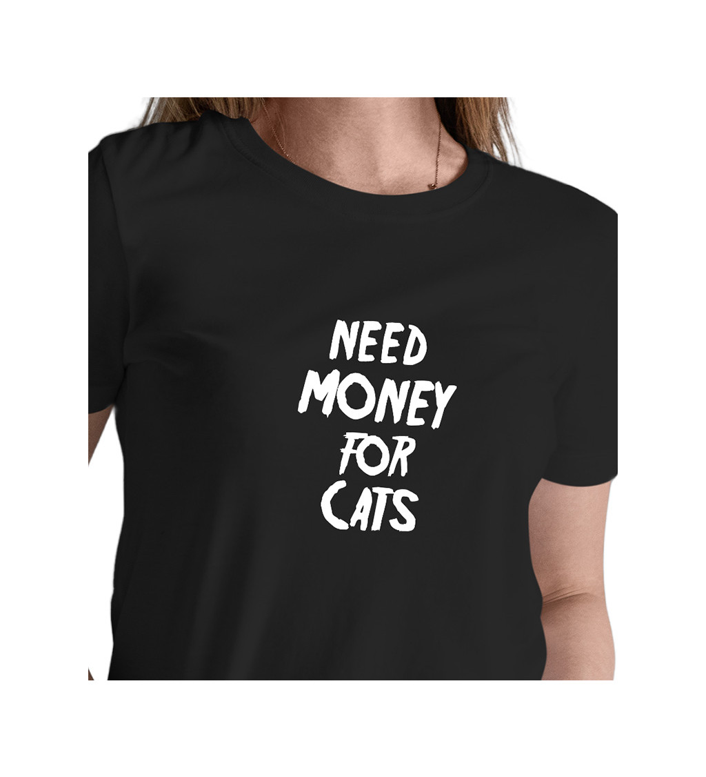 Dámské černé tričko – Need money for cats