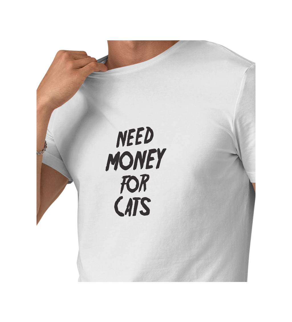 Pánské bílé tričko – Need money for cats