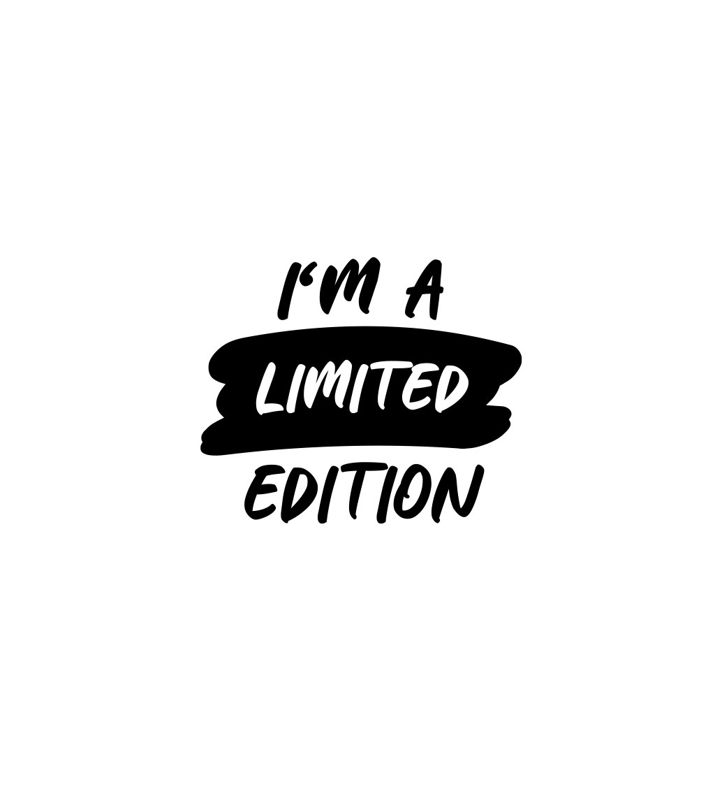 Dámské bílé tričko – I´m a limited edition