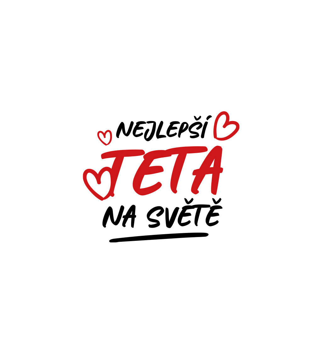 Dámské bílé tričko – Nejlepší teta na světě