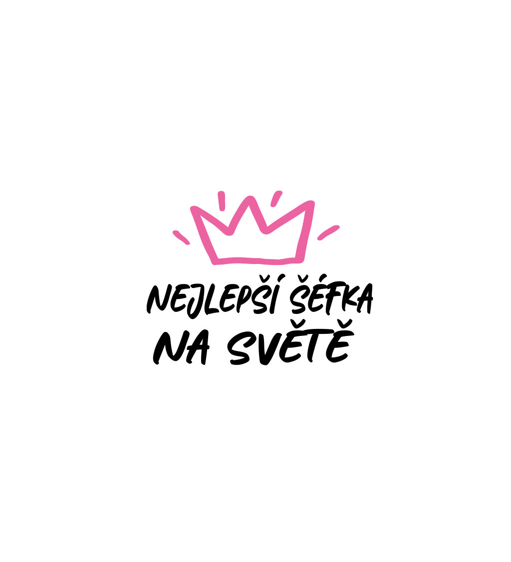 Dámské bílé tričko – Nejlepší šéfka na světě