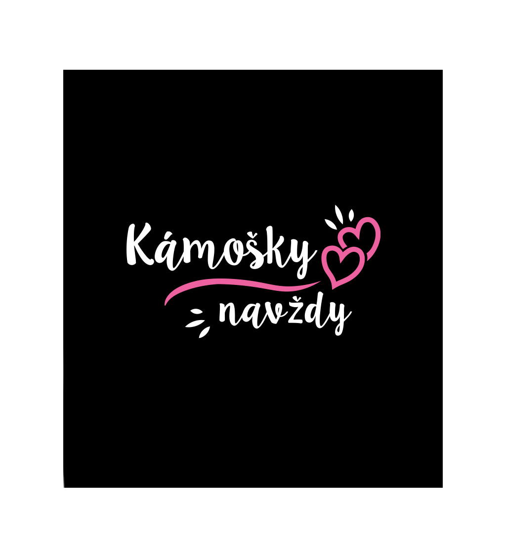 Dámské černé tričko – Kámošky navždy