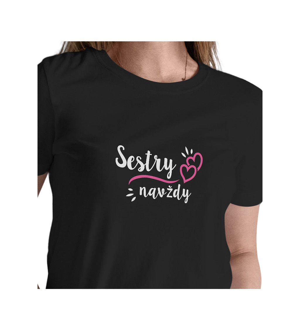 Dámské černé tričko – Sestry navždy