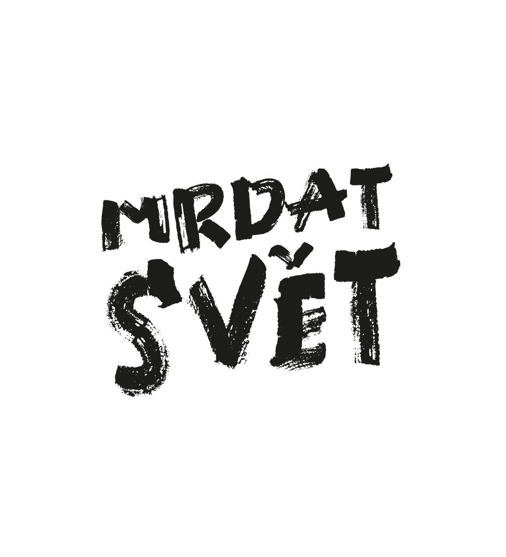 Pánské bílé tričko – Mrdat svět