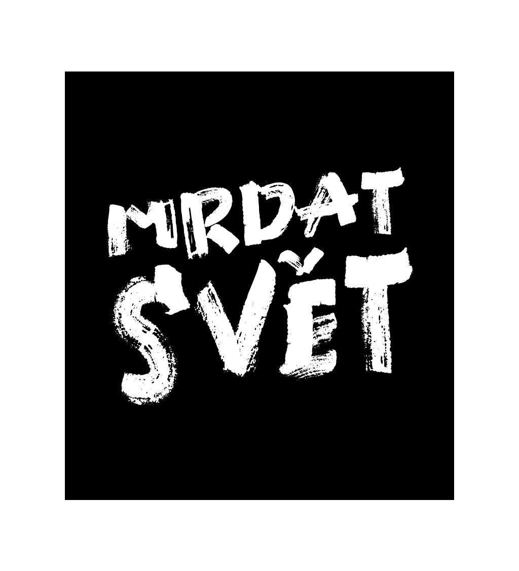 Pánské černé tričko – Mrdat svět