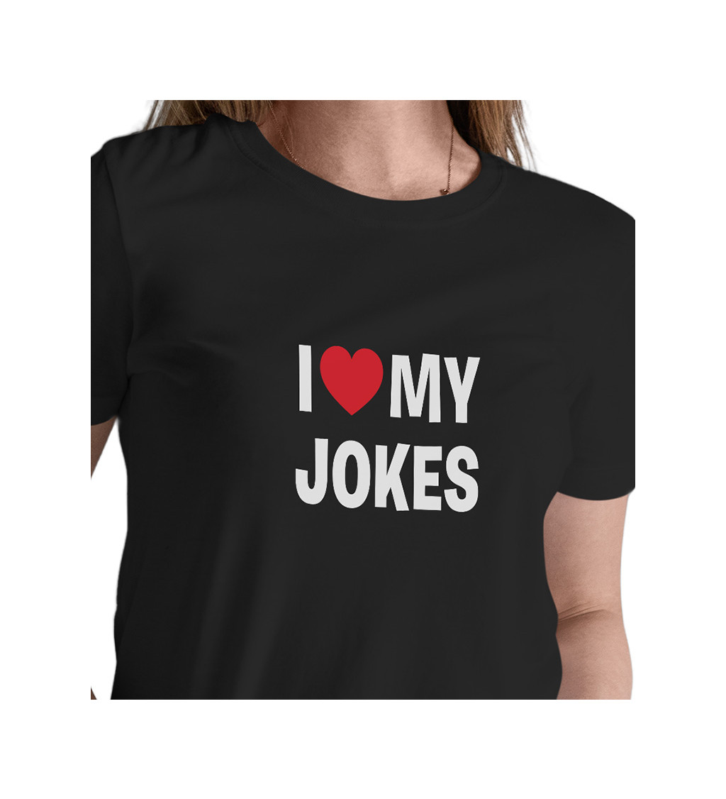 Dámské černé tričko – I love my jokes