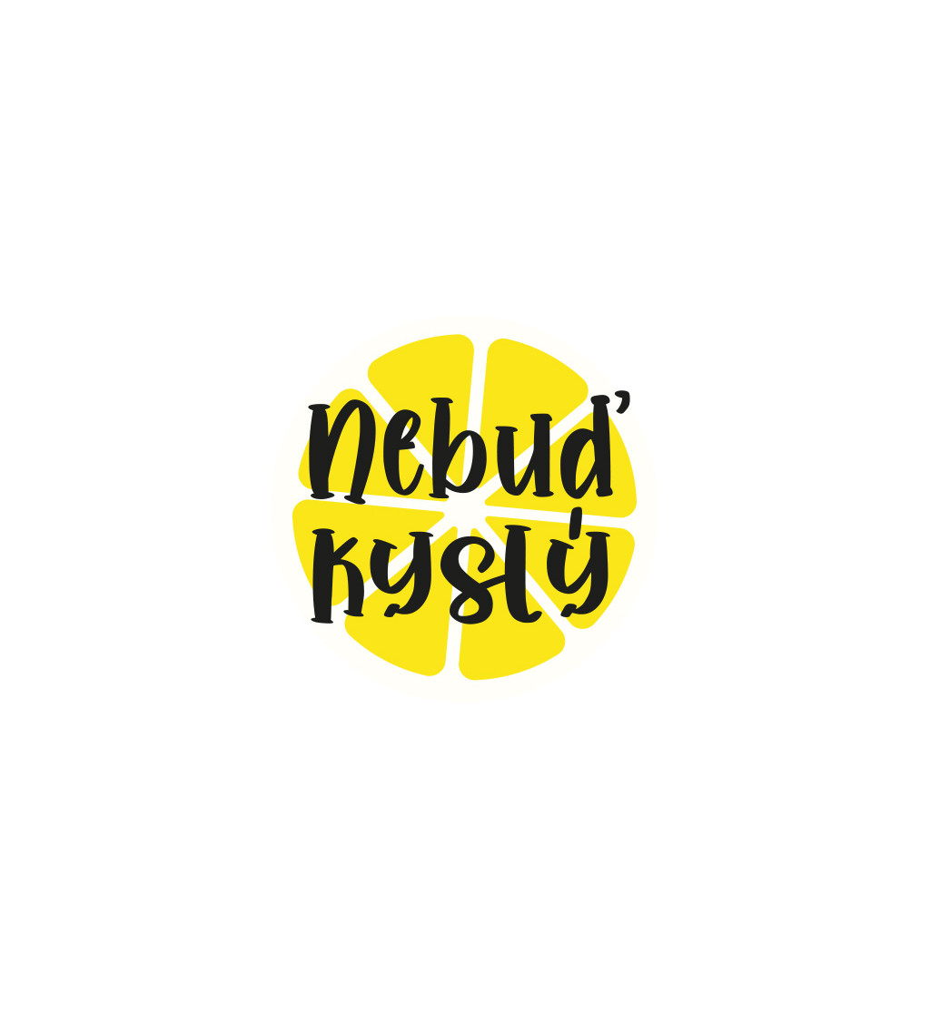 Dámské bílé tričko – Nebuď kyselej