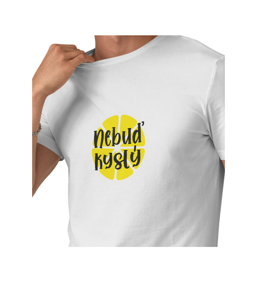 Pánské bílé tričko – Nebuď kyselej