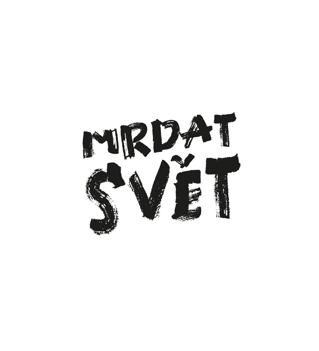 Dámské bílé tričko – Mrdat svět