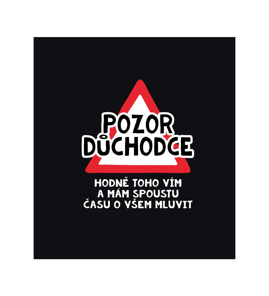 Dámské černé tričko – Pozor důchodce