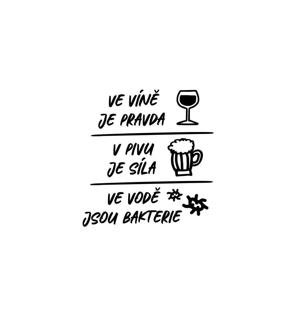 Dámské bílé tričko – Ve víně je pravda