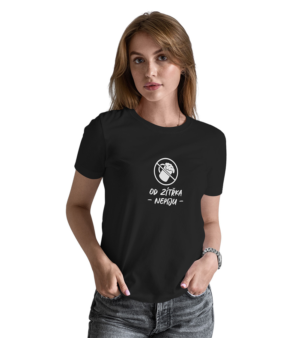 Dámské černé tričko – Od zítřka nepiju