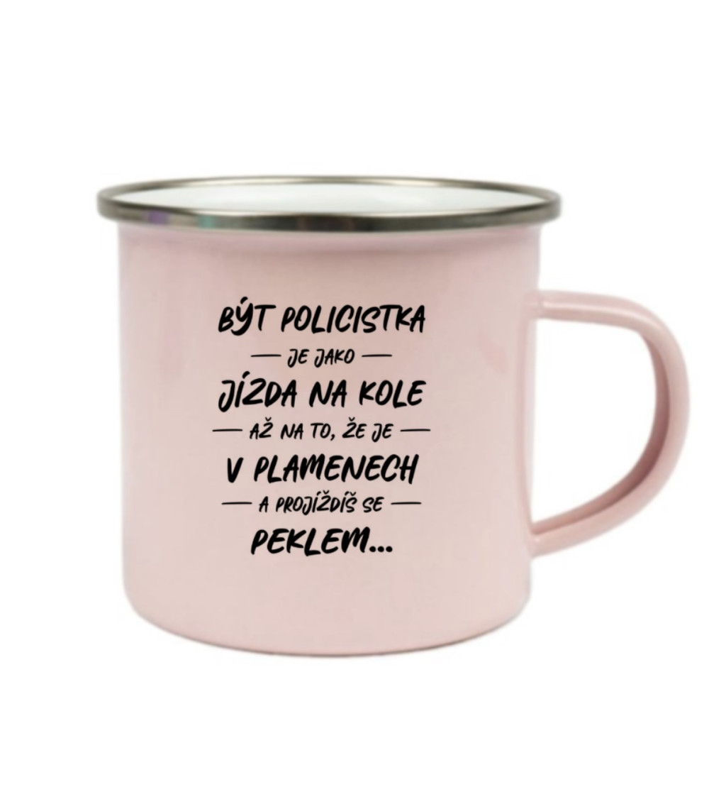 Růžový plecháček: Být policistka je jako