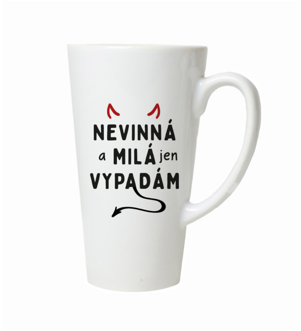Hrnek na latte – Nevinná a milá jen vypadám