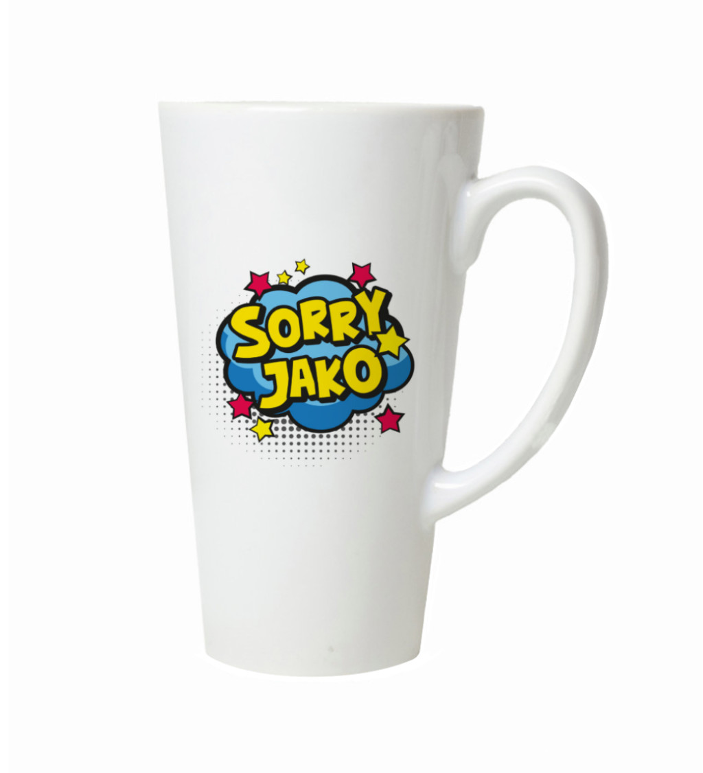Hrnek na latte – Sorry jako