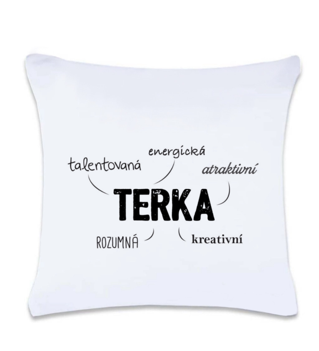 Polštář s potiskem : Terka