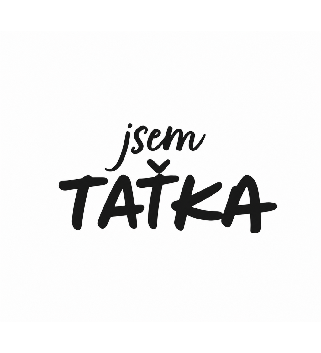 Bílý plecháček: Jsem taťka