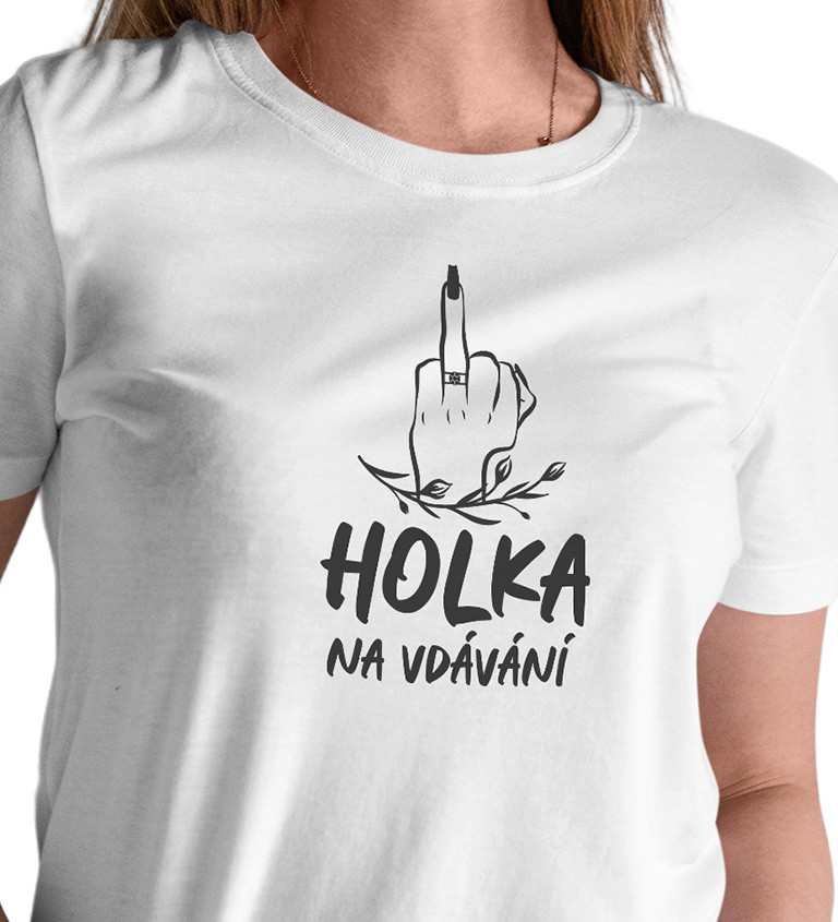 Dámské bílé tričko – Holka na vdávání