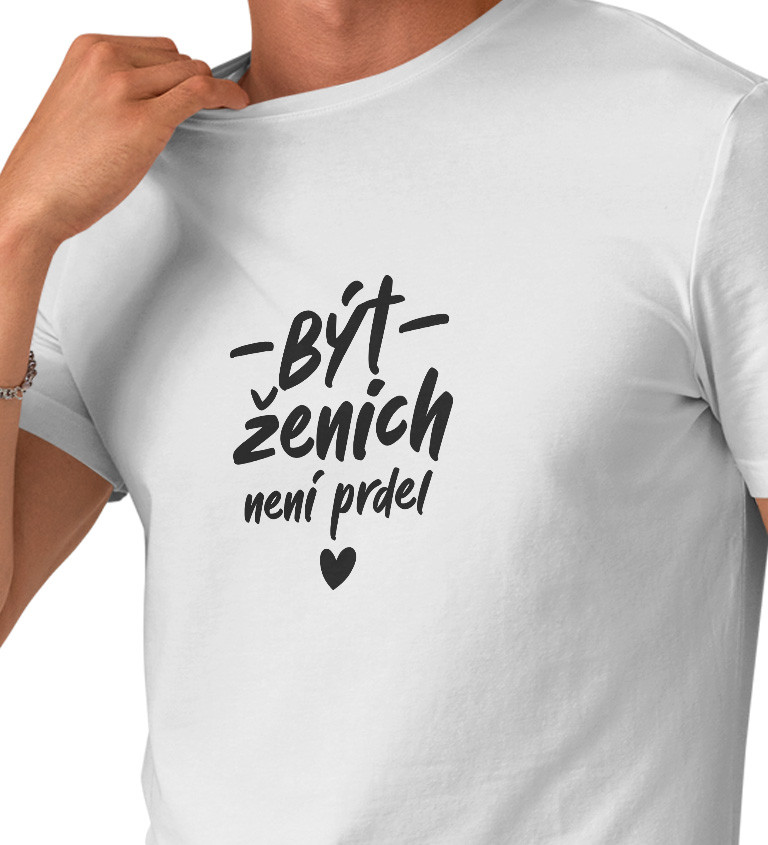 Pánské bílé tričko – Být ženich není prdel
