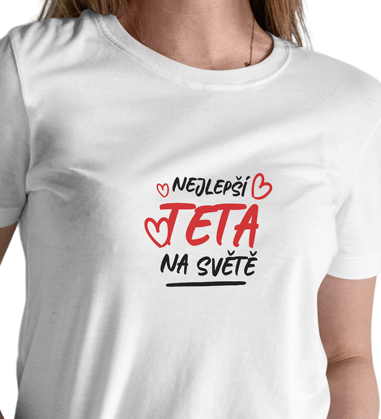 Dámské bílé tričko – Nejlepší teta na světě