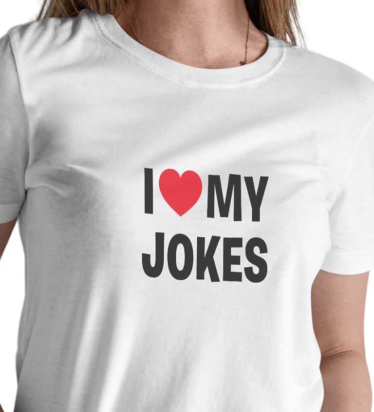 Dámské bílé tričko – I love my jokes