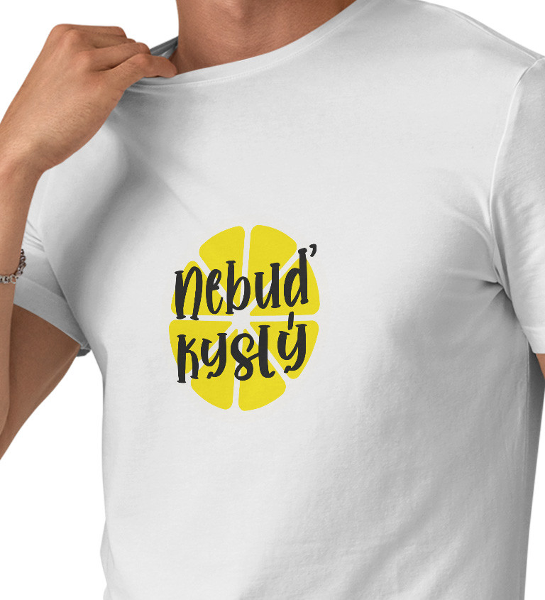 Pánské bílé tričko – Nebuď kyselej