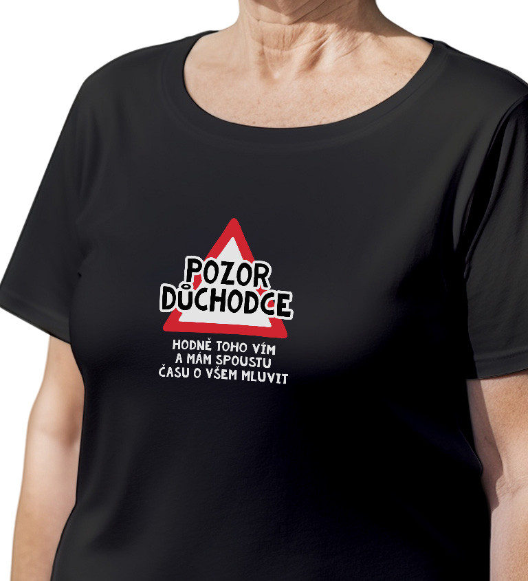 Dámské černé tričko – Pozor důchodce