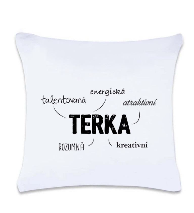 Polštář s potiskem : Terka